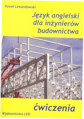 Język angielski dla inżynierów budownictwa Ćw.