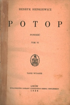 POTOP - TOM VI - HENRYK SIENKIEWICZ 1936