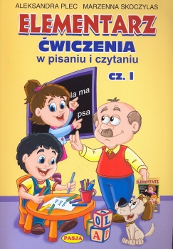 Elementarz Ćwiczenia w pisaniu i czytaniu Cz.1