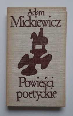 Powieści poetyckie Adam Mickiewicz