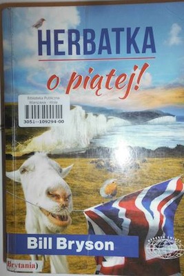 Herbatka o piatej! - Bill Bryson