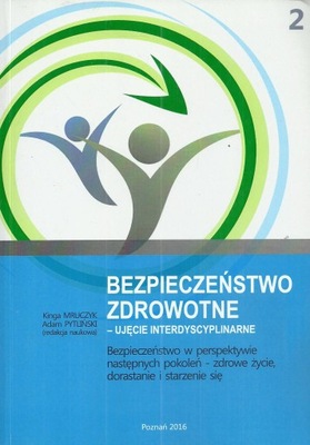 Bezpieczeństwo w perspektywie następnych pokoleń