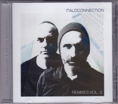 Italoconnection - Remixes Vol. 3 2021 ALBUM CD