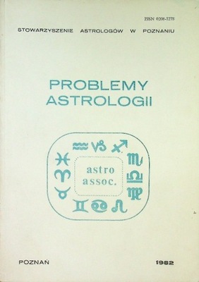 Praca Zbiorowa - Problemy astrologii