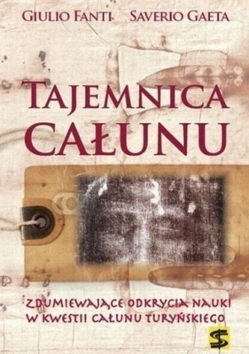 Saverio Gaeta - Tajemnica Całunu