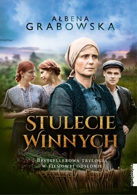 Stulecie Winnych (okładka filmowa) Ałbena Grabowska Zwierciadło