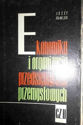 Ekonomika i organizacja - Rawluk