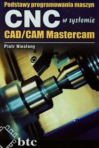 Podstawy programowania maszyn CNC w systemie CAD