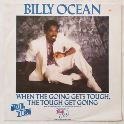 Billy Ocean – When The Going Gets Tough, The Tough