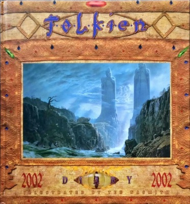 TOLKIEN DIARY 2002