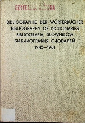 Bibliographie der Worterbucher Bibliography Of