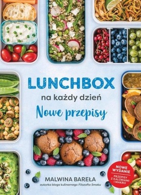 LUNCHBOX NA KAŻDY DZIEŃ NOWE PRZEPISY