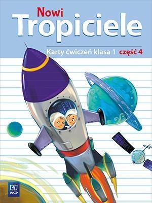 NOWI TROPICIELE SP 1 ĆWICZENIA CZ. 4 WSIP PRACA ZBIOROWA