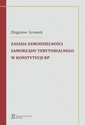 ZASADA SAMODZIELNOŚCI SAMORZĄDU TERYTORIALNEGO
