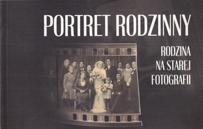 Portret rodzinny Rodzina na starej fotografii Rozwadów Stalowa Wola