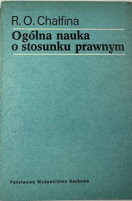 Ogólna Nauka O Stosunkach Prawnych R.O. Chałfina