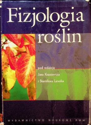 Praca Zbiorowa - Fizjologia roślin