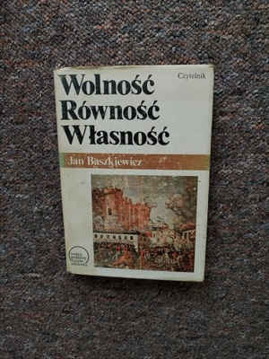 BASZKIEWICZ - WIELKOŚĆ RÓWNOŚĆ WŁASNOŚĆ WIELKIE PROBLEMY DZIEJÓW CZŁOWIEKA