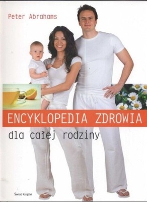 Encyklopedia zdrowia dla całej rodziny