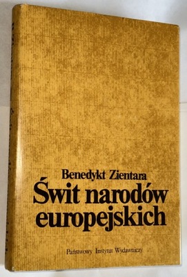 Świt narodów europejskich Benedykt Zientara