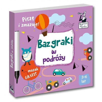 KAPITAN NAUKA BAZGRAKI W PODRÓŻY 3-6 LAT