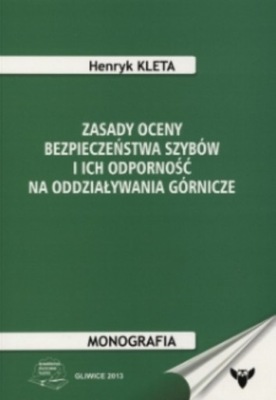 Zasady Oceny Bezpieczeństwa Szybów i Ich