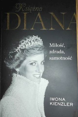 Księżna Diana - Iwona Kienzler