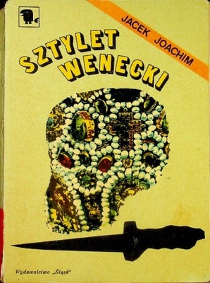 Jacek Joachim - Sztylet wenecki