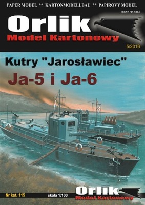 Radzieckie kutry Ja-5 i Ja-6, Orlik 5/2016, O.115