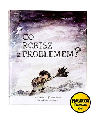 CO ROBISZ Z PROBLEMEM?