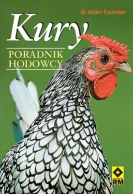 Kury Poradnik hodowcy