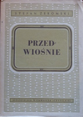 Stefan Żeromski - Przedwiośnie