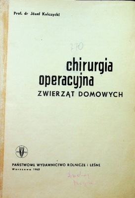 Chirurgia operacyjna zwierząt domowych