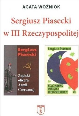 Woźniok Sergiusz Piasecki w III Rzeczypospolitej