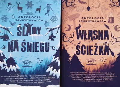 Antologia samowydawców 1-2: Ślady na śniegu + Własna ścieżka