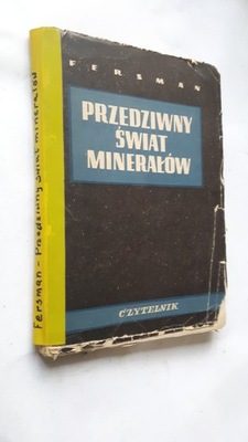 PRZEDZIWNY SWIAT MINERALOW - Fersman