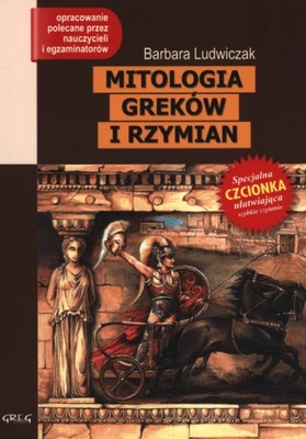 Mitologia Greków i Rzymian. Lektury z opracowaniem