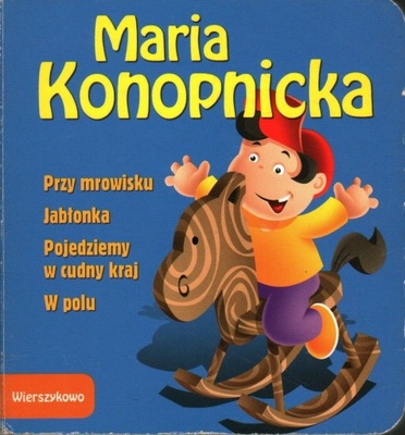 WIERSZYKOWO - MARIA KONOPNICKA