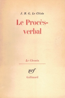 Le Proces-verbal. J.M.G. Le Clezio