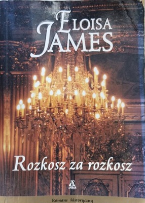 Rozkosz za rozkosz Eloisa James