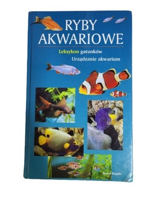 Ryby akwariowe leksykon gatunków