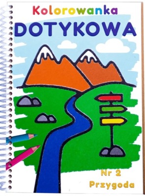 Kolorowanka dotykowa - “Przygoda"