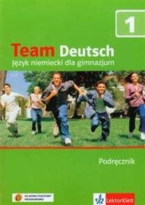TEAM DEUTSCH 1 PODRĘCZNIK +2 CD PRACA ZBIOROWA