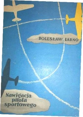 Nawigacja pilota sportowego - B Łabno