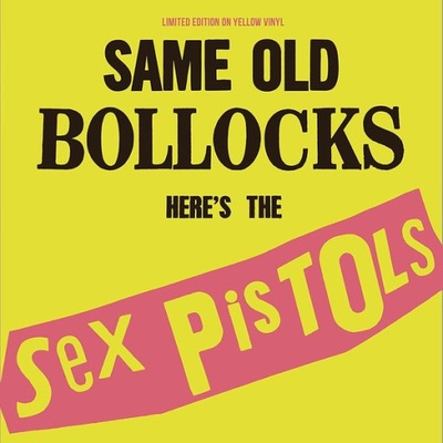 SEX PISTOLS - Same Old Bollocks YELLOW VINYL [UK]