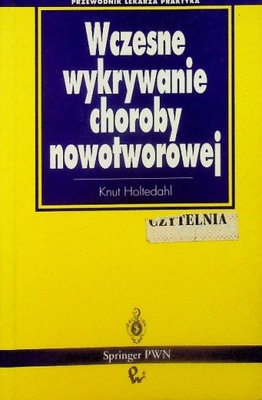 Wczesne wykrycie choroby nowotworowej