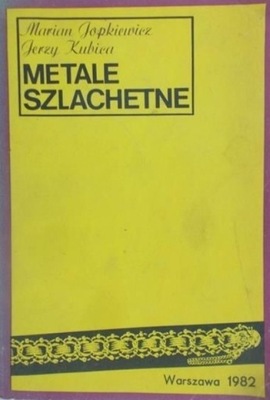Metale szlachetne Jerzy Kubica