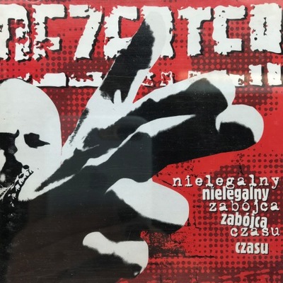 CD - Dezerter - Nielegalny Zabójca Czasu 2004