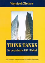 THINK TANKS NA PRZYKŁADZIE USA I POLSKI