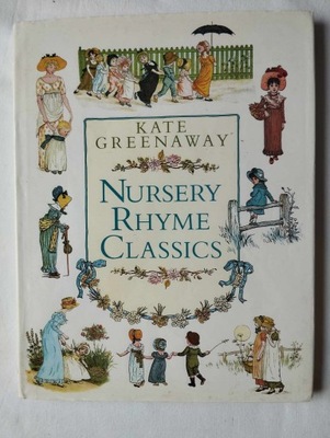 Nursery Rhyme Classics Kate Greenaway